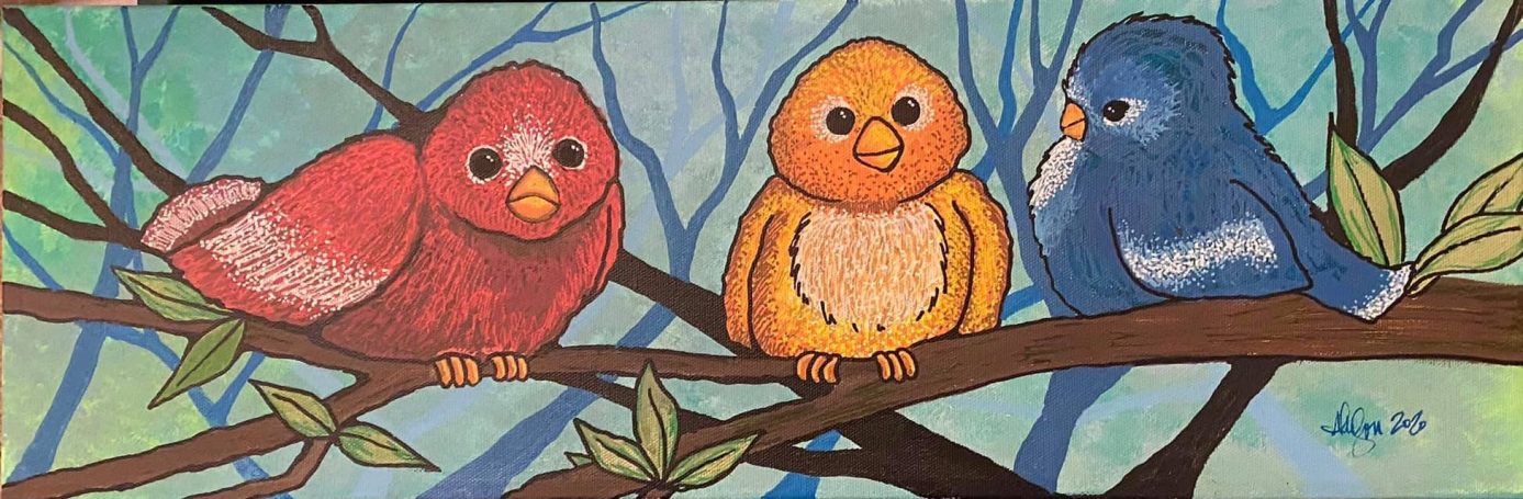 Three Little Birds Three birds on a branch. Acrylic on canvas.